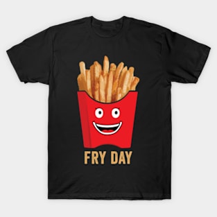 Fry Day Vibes Funny Kawaii French Fries Friday Weekend Teacher T-Shirt